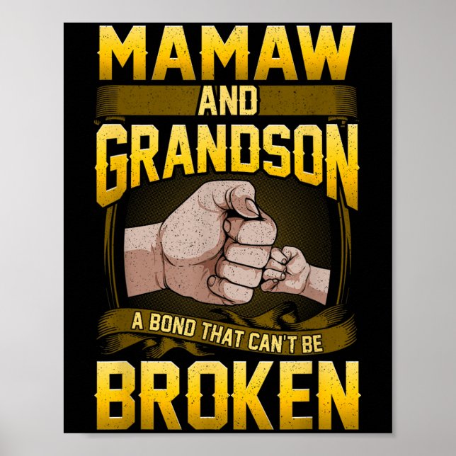 Mamaw And Grandson A Bond That Can't Be Broken Shi Poster (Front)