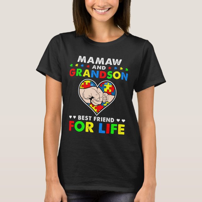 Mamaw And Grandson Best Friend For Life Autism Awa T-Shirt (Front)