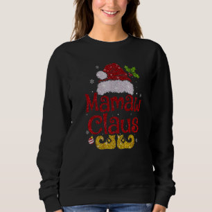 Mamaw Claus Christmas Pajama Family Matching Xmas Sweatshirt