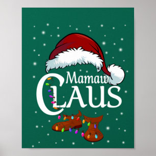 Mamaw Claus Shirt, Family Matching Mamaw Claus Paj Poster