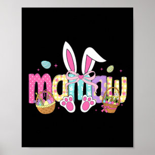 Mamaw Coquette Bow Bunny Ears Easter Poster