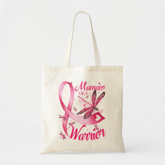 Mamaw Of A Warrior Dragonfly Breast Cancer Tote Bag (Front)