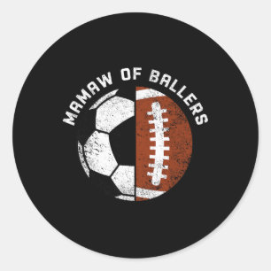 Mamaw Of Llers Funny Soccer Footll Grandma Mamaw Classic Round Sticker