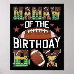 Mamaw Of The Birthday Boy Football Lover Game Day Poster