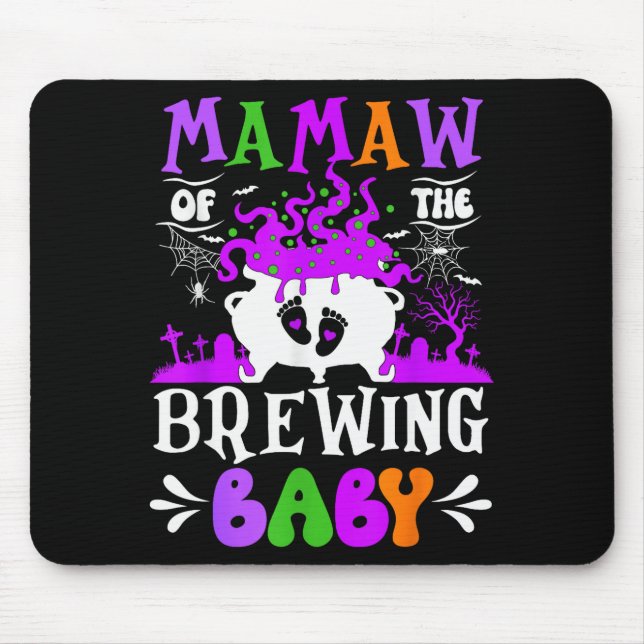 Mamaw Of The Brewing Baby Grandma To Be Halloween  Mouse Mat (Front)