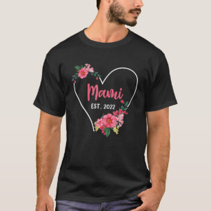Mami Est 2022 Grandma To Be , Pregnancy Announceme T-Shirt