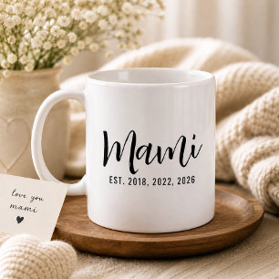 Mami Established New Mother Gift Coffee Mug