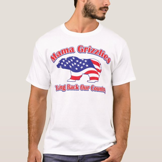 Mamma-Grizzly T-Shirt (Front)