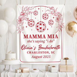 Mamma Mia Bachelorette Party Banner, She's Saying  Tapestry