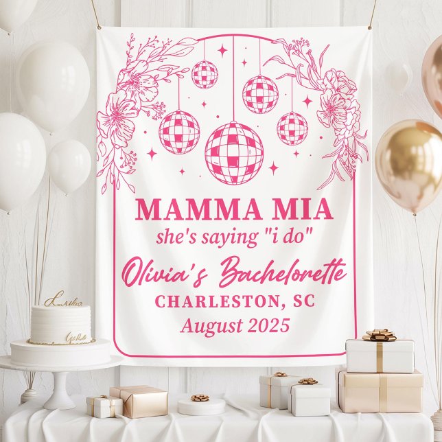 Mamma Mia Bachelorette Party Banner, She's Saying  Tapestry (Creator Uploaded)