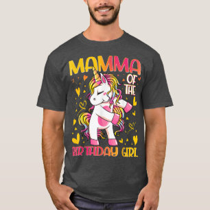 Mamma of the Birthday Girl Flossing Unicorn Mom Mo T-Shirt