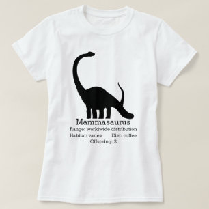 Mammasaurus Mum T-Shirt
