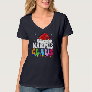 Mammie Claus Funny Xmas Family Matching Grandma Ch T-Shirt
