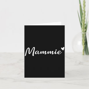 Mammie cute heart funny grandma mother's day card