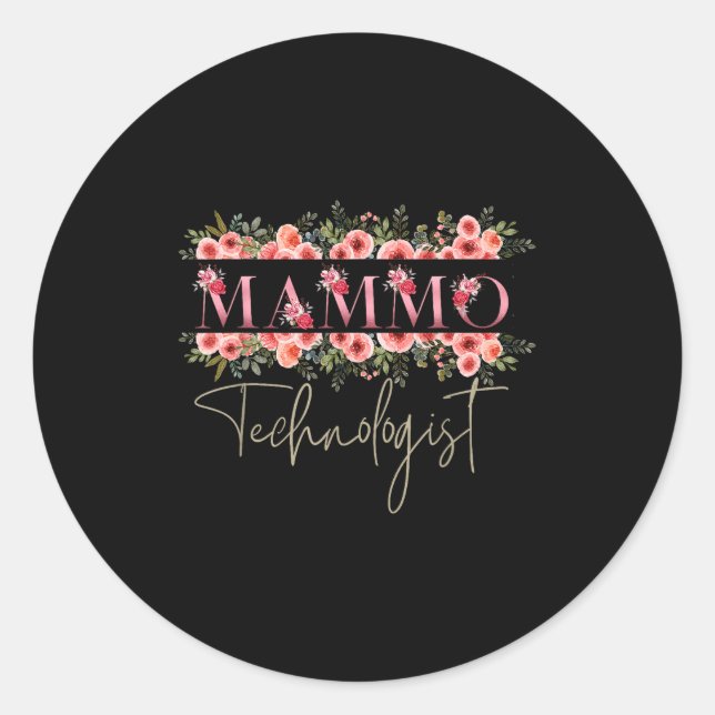 Mammo Technologist Mammography Tech  Classic Round Sticker (Front)