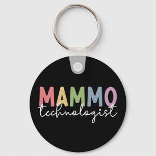 Mammo Technologist Mammography Tech Radiology Key Ring