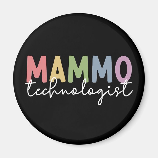 Mammo Technologist Mammography Tech Radiology Magnet (Front)