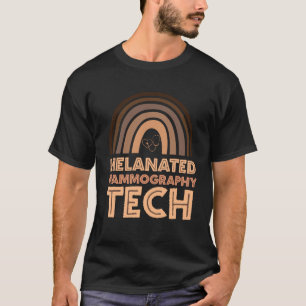Mammogram Tech For Melanated Black History Technic T-Shirt