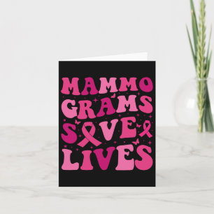 Mammograms Save Lives Breast Cancer Awareness Mont Card