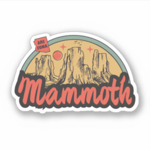 Mammoth, Arizona  Sticker