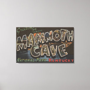 Mammoth Cave, Kentucky - Large Letter Scenes Canvas Print