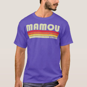 MAMOU LA LOUISIANA Funny City Home Roots Gift Retr T-Shirt