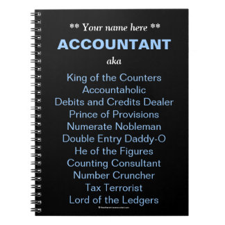 Man Accountant Add A Name Funny & Silly Job Titles Notebook