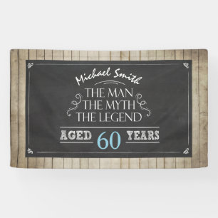 Man birthday banner Man Myth Legend Rustic Wood 60
