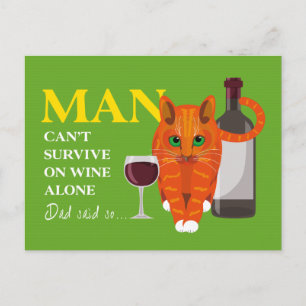Man can't survive on wine alone Postcard
