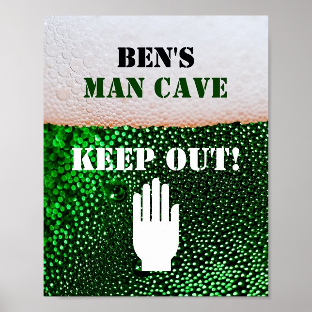 Man Cave Beer Drinking Den Keep Out Sign (Front)