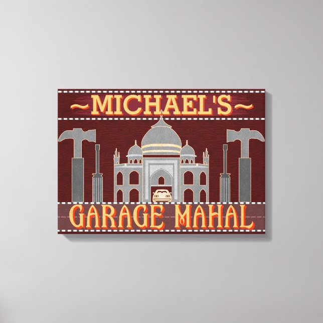 Man Cave Funny Garage Mahal Tools | Custom Name V2 Canvas Print (Front)