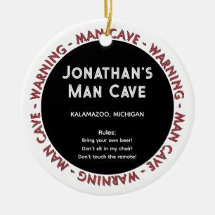 Man Cave Funny Warnings & Rules Christmas Ornament