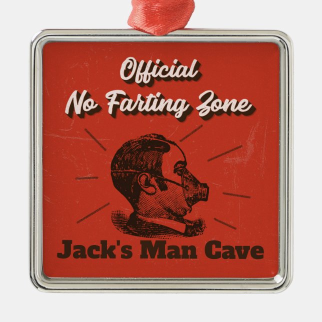 Man Cave Ornament - No Farting Zone! (Front)