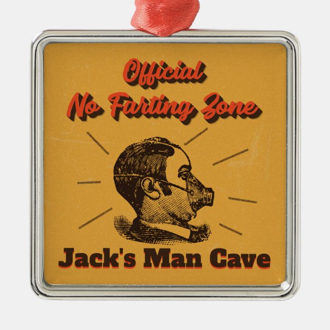Man Cave Ornament - No Farting Zone! (Front)