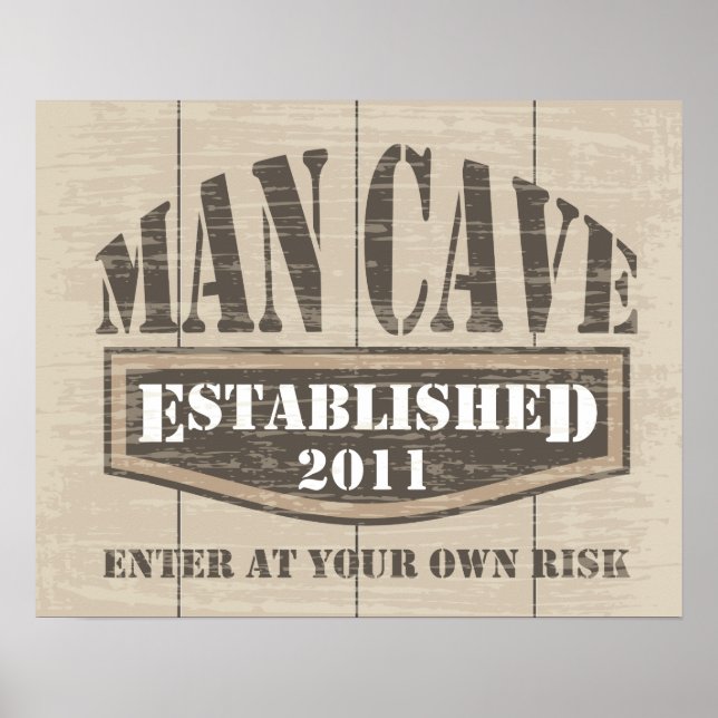 Man Cave Poster - Established 2011 (Front)