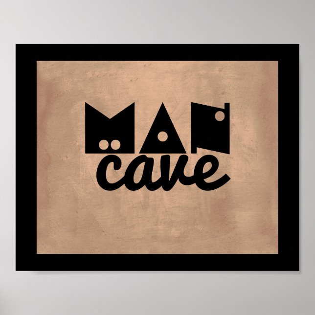 man cave quote poster bold text distressed sepia (Front)