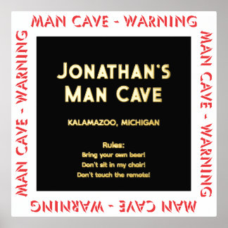 Man Cave Sign Warning w Rules Foil Text