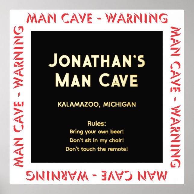 Man Cave Sign Warning w Rules Foil Text (Front)