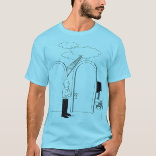 Man Choosing Between Heaven or a Lecture on It on T-Shirt