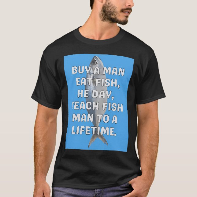 Man Eat Fish Funny T-Shirt (Front)
