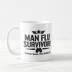 Man Flu Survivor – Battle Tested, Wife Verified Coffee Mug
