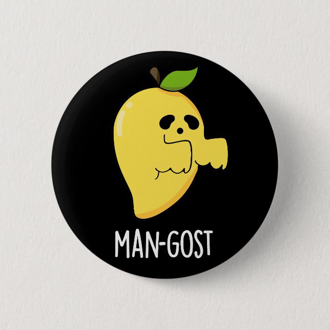 Man-gost Funny Halloween Mango Ghost Pun Dark BG 6 Cm Round Badge (Front)