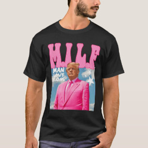Man I Love Felons Funny Trump Pink 2024 For Presid T-Shirt