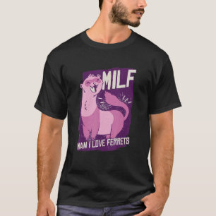 Man I Love Ferrets Weasel Ferret T-Shirt