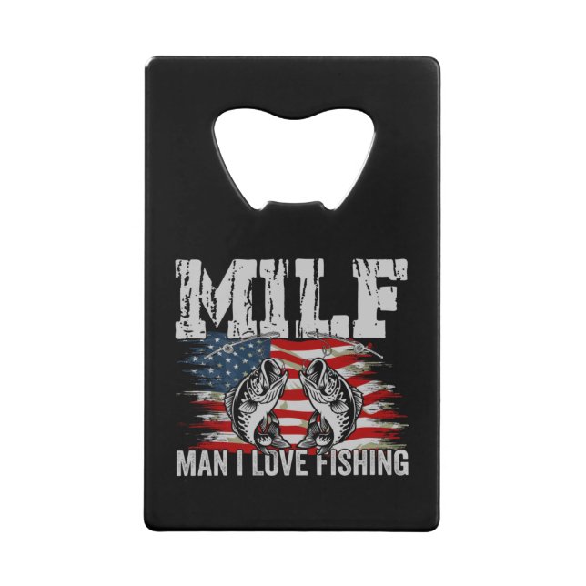 Man I Love Fishing Stainless Steel Bottle Opener (Front)
