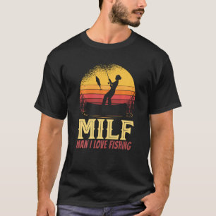 Man I Love Fishing Vintage Sunset Lake Boat Line F T-Shirt
