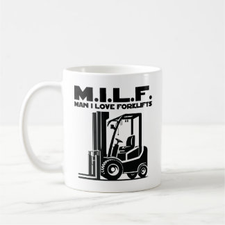 Man I Love Forklifts Coffee Mug