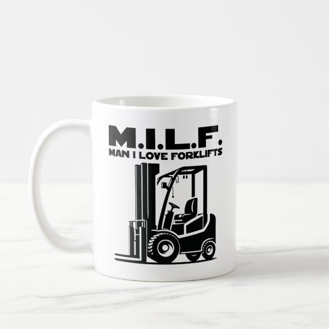 Man I Love Forklifts Coffee Mug (Left)