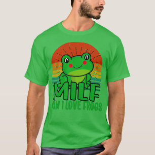 Man I love Frogs 1 T-Shirt