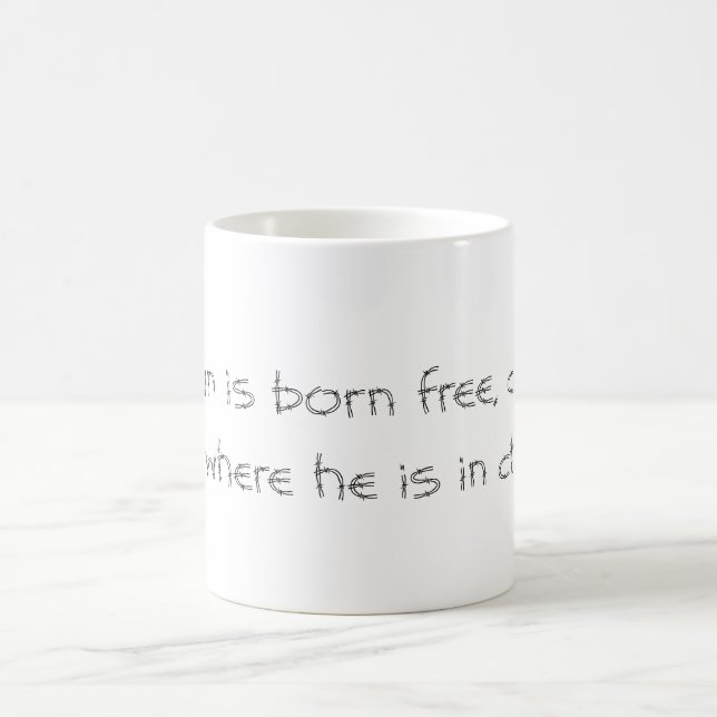 Man Is Born Free... sml white mug (centred) (Center)